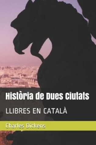 Cover of Historia de Dues Ciutats