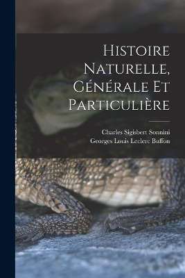 Book cover for Histoire Naturelle, Générale Et Particulière