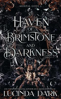 Book cover for A Haven of Brimstone and Darkness