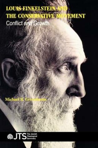 Cover of Louis Finkelstein and the Conservative Movement