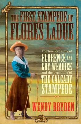 Cover of The First Stampede of Flores Ladue