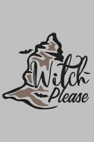 Cover of Witch Please