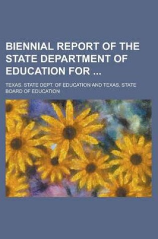 Cover of Biennial Report of the State Department of Education for