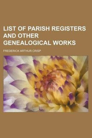 Cover of List of Parish Registers and Other Genealogical Works