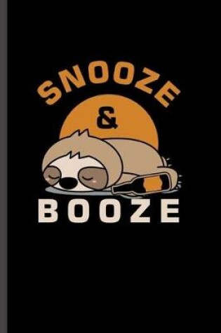 Cover of Snooze & Brooze