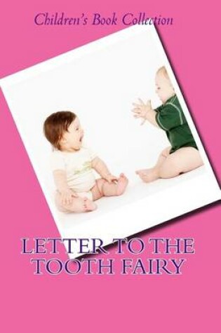 Cover of Letter To The Tooth Fairy