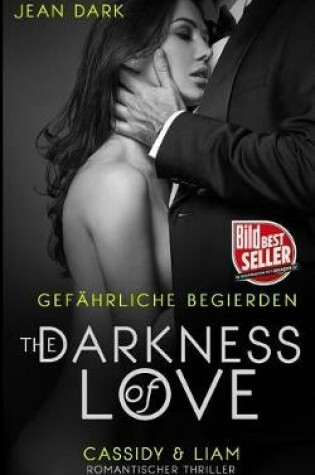 Cover of The Darkness of Love