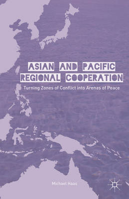 Book cover for Asian and Pacific Regional Cooperation