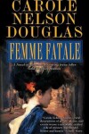 Book cover for Femme Fatale