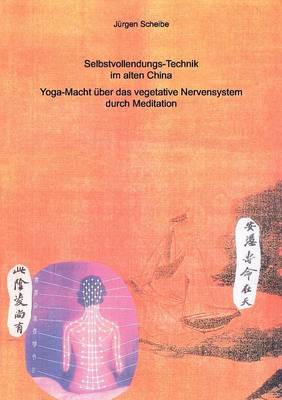 Cover of Selbstvollendungs-Technik im alten China