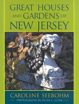 Book cover for Great Houses and Gardens of New Jersey