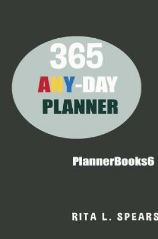 Cover of 365 ANY-DAY Planners, Planners and organizers6