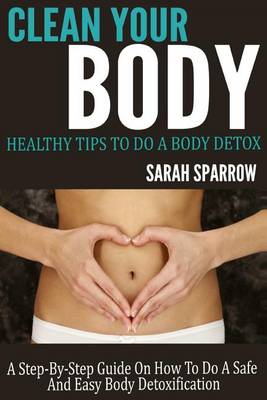 Book cover for Clean Your Body