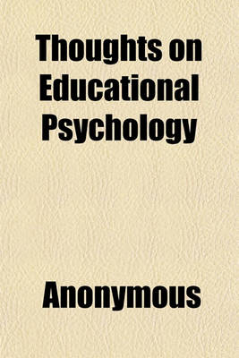 Book cover for Thoughts on Educational Psychology