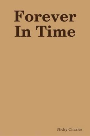 Cover of Forever In Time