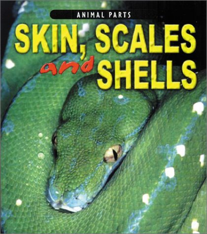 Book cover for Skin, Scales and Shells