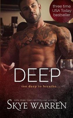 Deep by Skye Warren