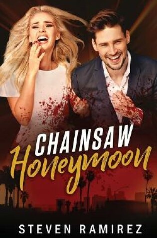 Cover of Chainsaw Honeymoon