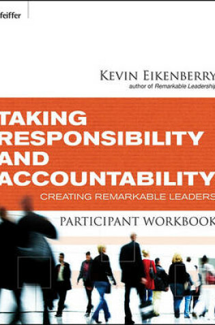 Cover of Taking Responsibility and Accountability Participant Workbook