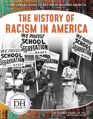 Book cover for The History of Racism in America