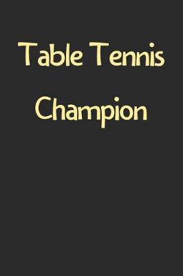 Book cover for Table Tennis Champion