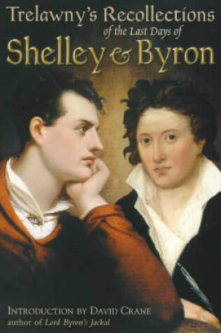 Cover of The Last Days of Shelley and Byron