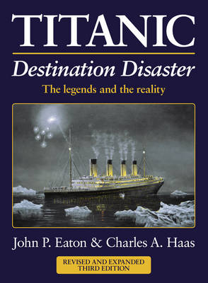 Book cover for Titanic: Destination Disaster