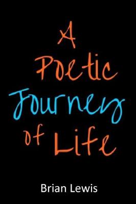 Book cover for A Poetic Journey of Life