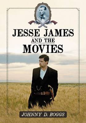 Book cover for Jesse James and the Movies