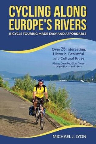Cover of Cycling Along Europe's Rivers