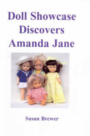 Cover of Doll Showcase Discovers Amanda Jane