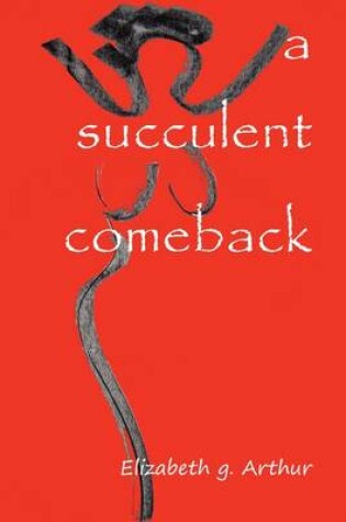 Cover of A Succulent Comeback