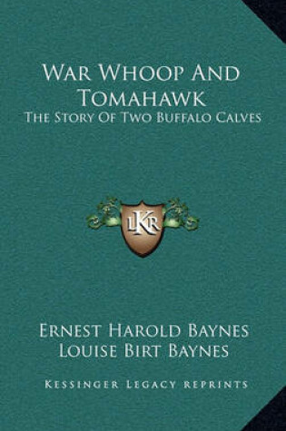 Cover of War Whoop and Tomahawk