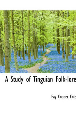 Cover of A Study of Tinguian Folk-Lore