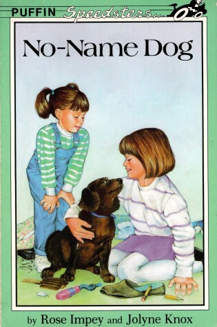 Cover of Impey R. & Knox J. : No-Name Dog (Hbk)