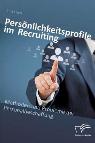 Cover of Persönlichkeitsprofile im Recruiting