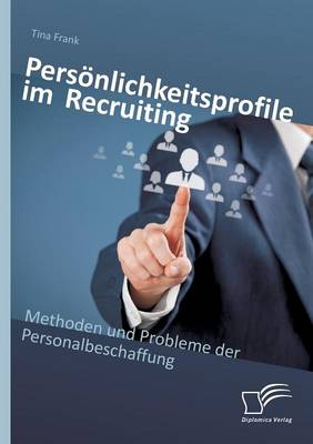 Book cover for Persönlichkeitsprofile im Recruiting