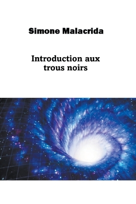 Book cover for Introduction aux trous noirs