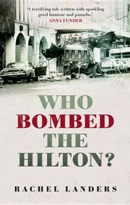 Book cover for Who Bombed the Hilton?