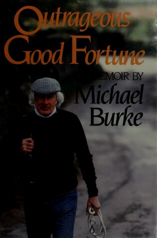 Cover of Outrageous Good Fortune
