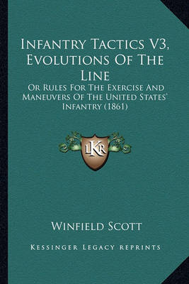 Book cover for Infantry Tactics V3, Evolutions of the Line