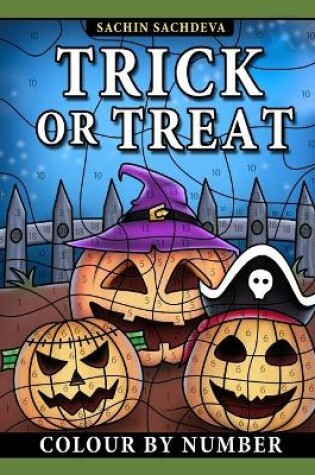 Cover of Trick or Treat Colour by Number