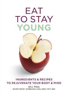 Book cover for Eat To Stay Young