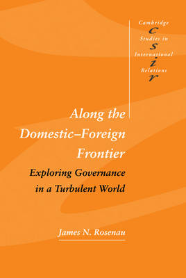 Book cover for Along the Domestic-Foreign Frontier