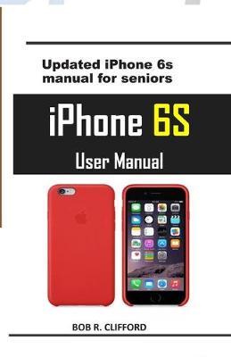Book cover for iPhone 6S User Manual