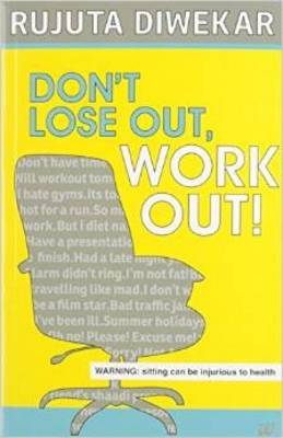 Book cover for Dont Lose out, Work out!