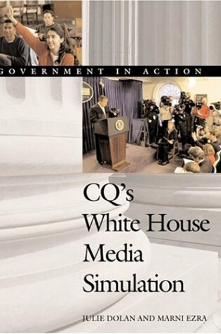 Cover of CQ's White House Media Simulation