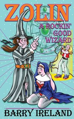 Book cover for Zolin! (A Rockin' Good Wizard)