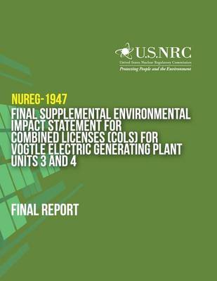 Book cover for Final Supplemental Environmental Impact Statement for Combined Licenses (COLs) for Vogtle Electric Generating Plant Units 3 and 4