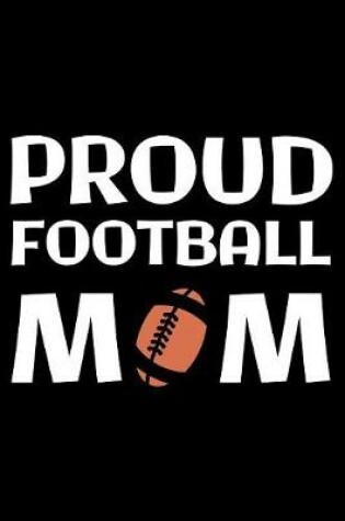 Cover of Proud Football Mom
